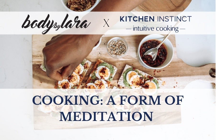 COOKING: A Form Of Meditation